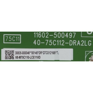 LED DRIVER PARA TV TCL / NUMERO DE PARTE 30835-000046 / 40-75C112-DRA2LG / 11602-500497 / V8-M75C110-LCE11VD / GTC012168I / DISPLAY ST7461D05-2 VER.2.1 / MODELO 75R655	